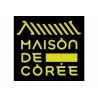 MAISON DE COREE